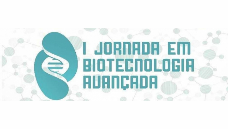 Banner ilustrativo com os dizeres I Jornada de Biotecnologia Avançada